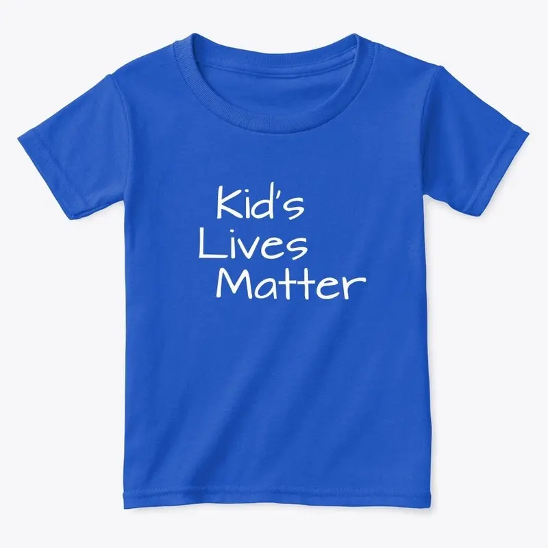 Kid's Lives Matter for toddlers